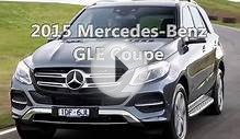 2015 Mercedes-Benz GLE Coupe Review Rendered Price Specs
