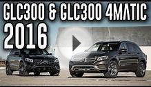 2016 Mercedes-Benz GLC300 & GLC300 4MATIC 9 Speed AWD