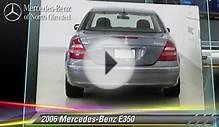 2006 Mercedes-Benz E350 - Mercedes-Benz of North Olmsted